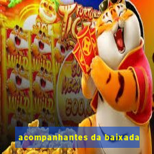 acompanhantes da baixada